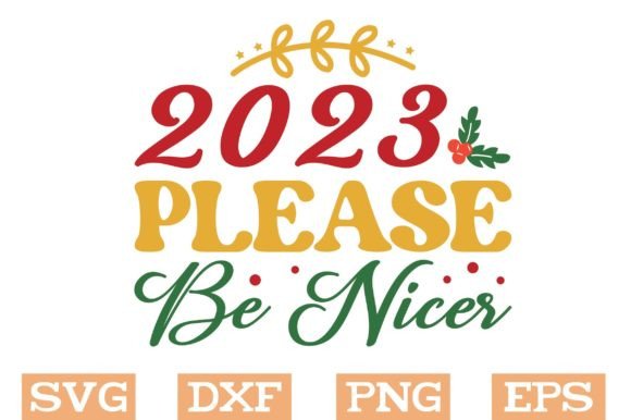 2023 Please Be Nicer SVG – A Designer’s Honest Review