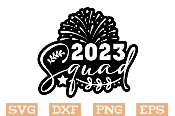 2023 Squad Svg, New Year Stickers: A Designer's Review