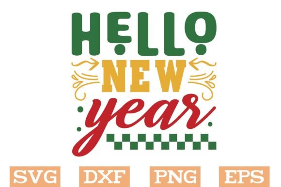 Hello New Year Svg, Happy New Year Svg