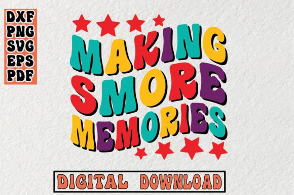 Making Smore Memories Svg: Camping Svg for Embroidery