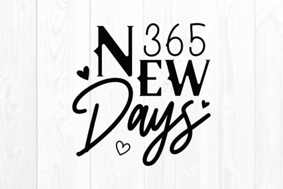 New Year Quote SVG 365 New Days – Practical Review for Embroidery