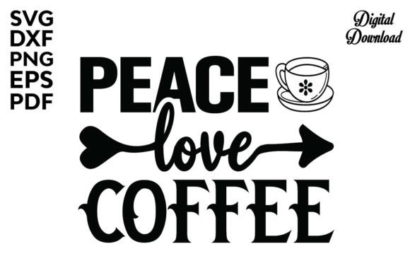Peace Love Coffee Svg: Real Talk for Embroidery